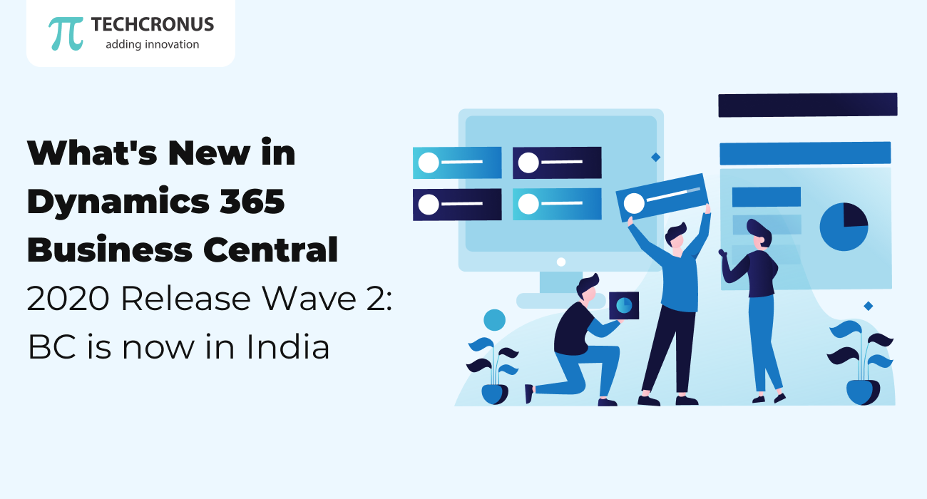 Whats-New-in-Dynamics-365-Business-Central-2020-Release-Wave-2_-BC-is-now-in-India