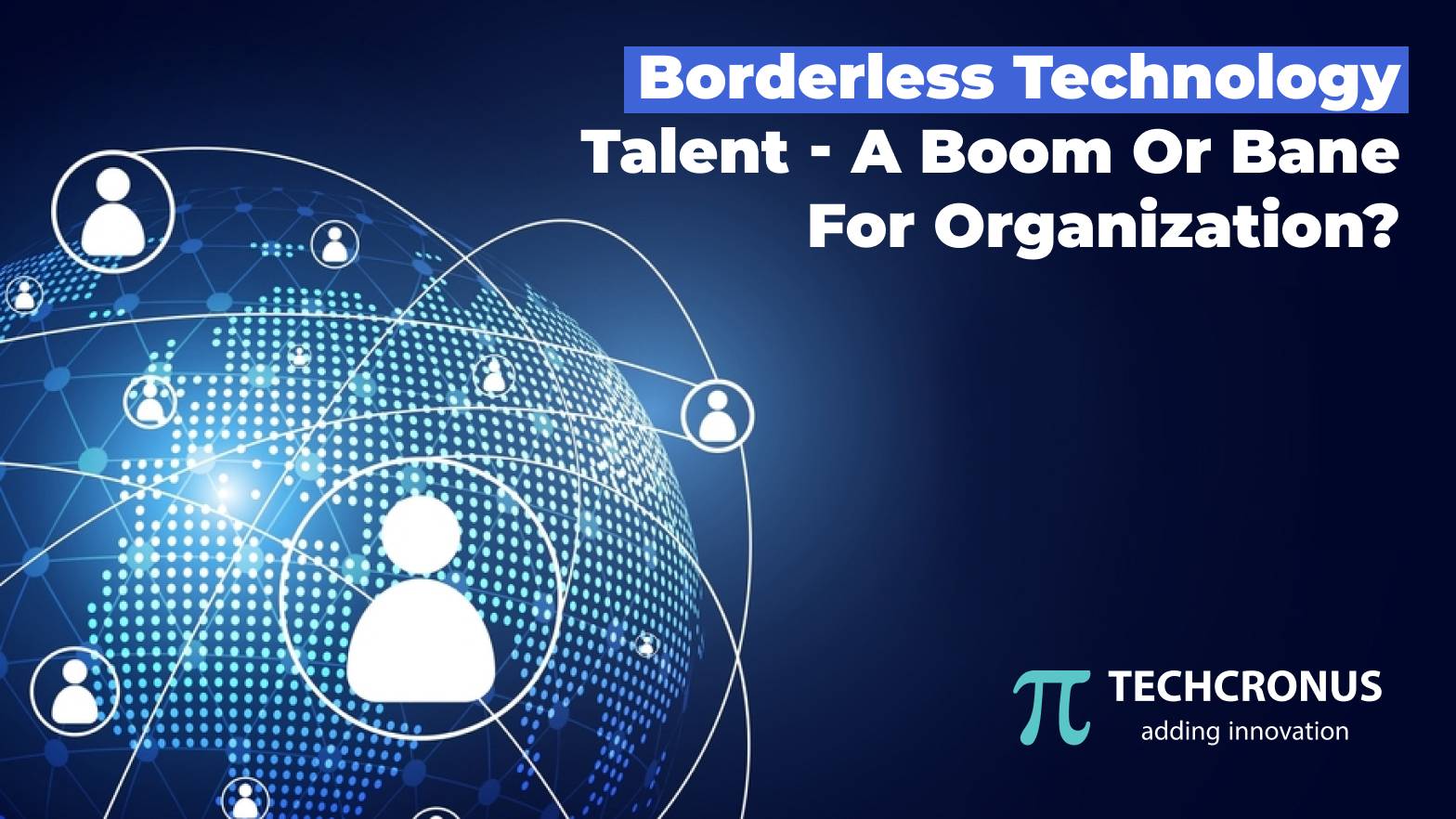 Borderless Technology Talent