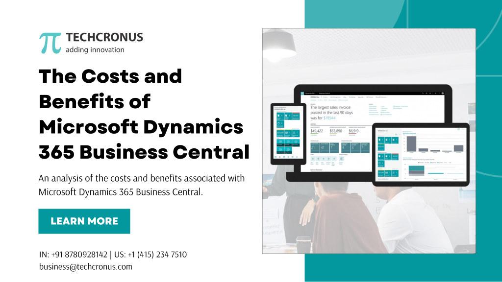 The Costs and Benefits of Microsoft Dynamics 365 Business Central ...
