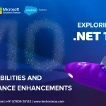 NET 10 Features & Enhancements Everything You Need to Know