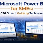 Microsoft Power BI for SMEs: 2026 Growth Guide by Techcronus