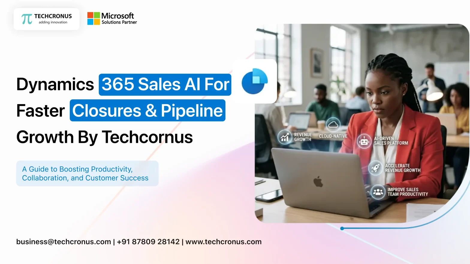Dynamics 365 Sales AI for Faster Closures & Pipeline Growth by Techcronus