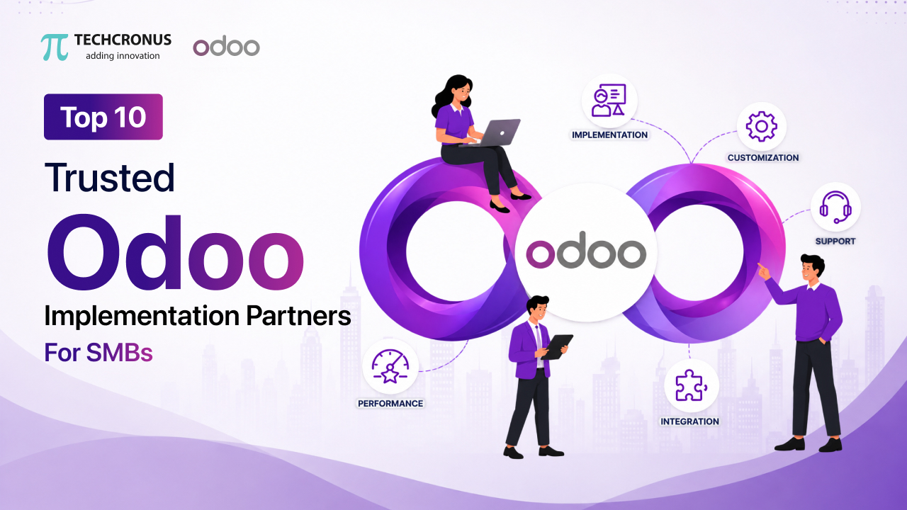 Top 10 Trusted Odoo Implementation Partners for Businesses