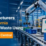 Reduce Manufacturing Waste in California with Business Central