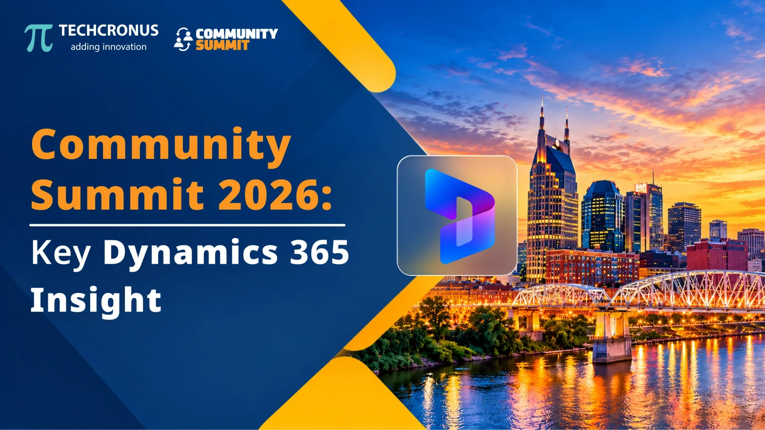 Community Summit 2026: 5 Powerful Dynamics 365 Insights