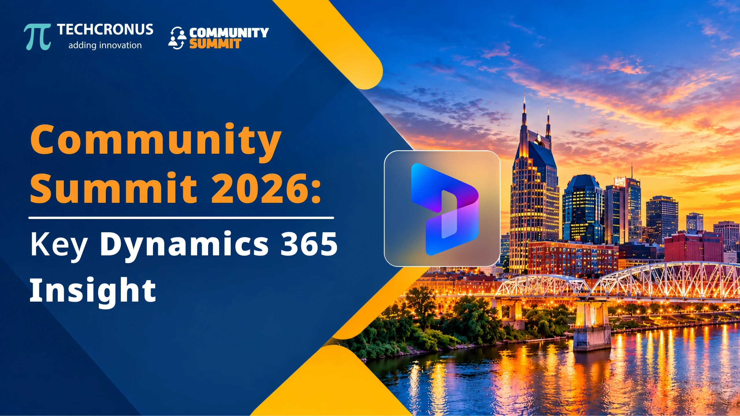 Community Summit 2026: 5 Powerful Dynamics 365 Insights