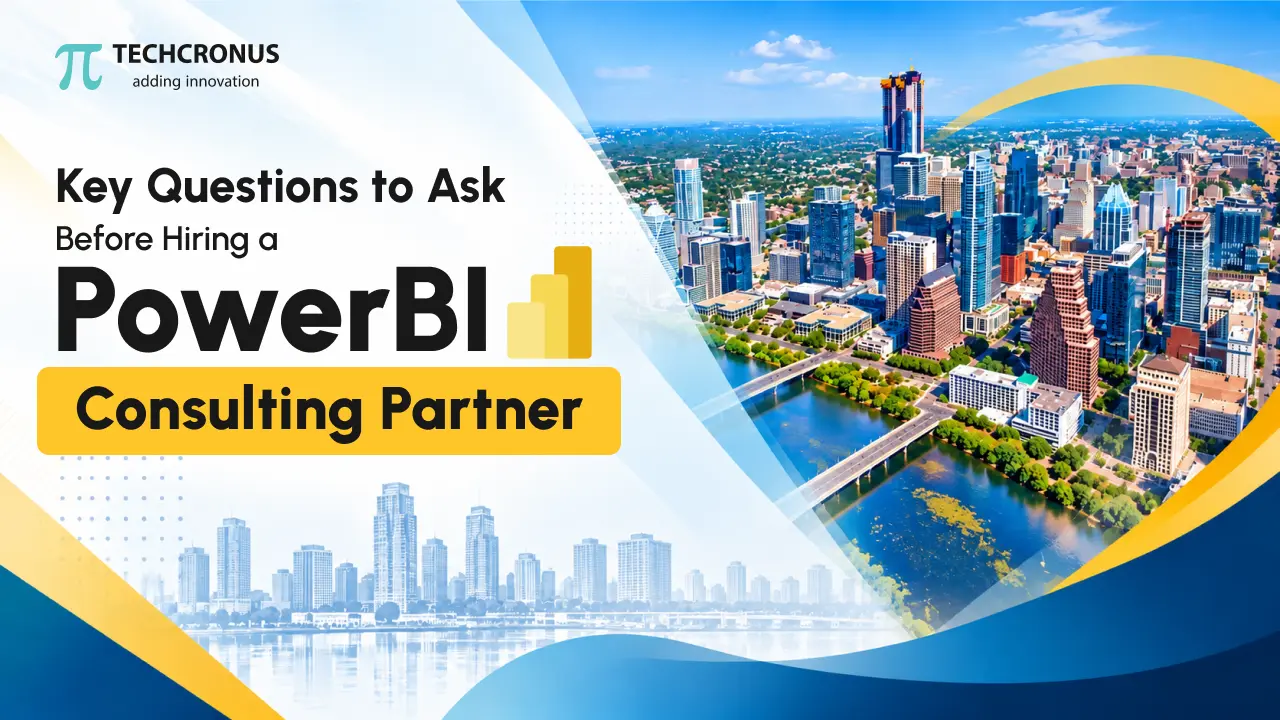 Key Questions to Ask Before Hiring a Power BI Consulting Partner